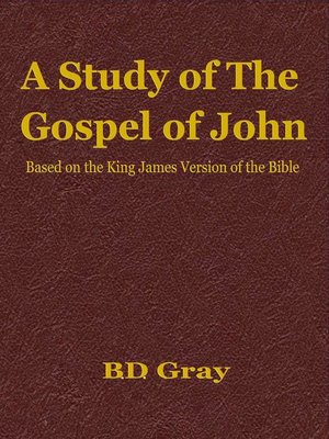 cover image of A Study of the Gospel of John